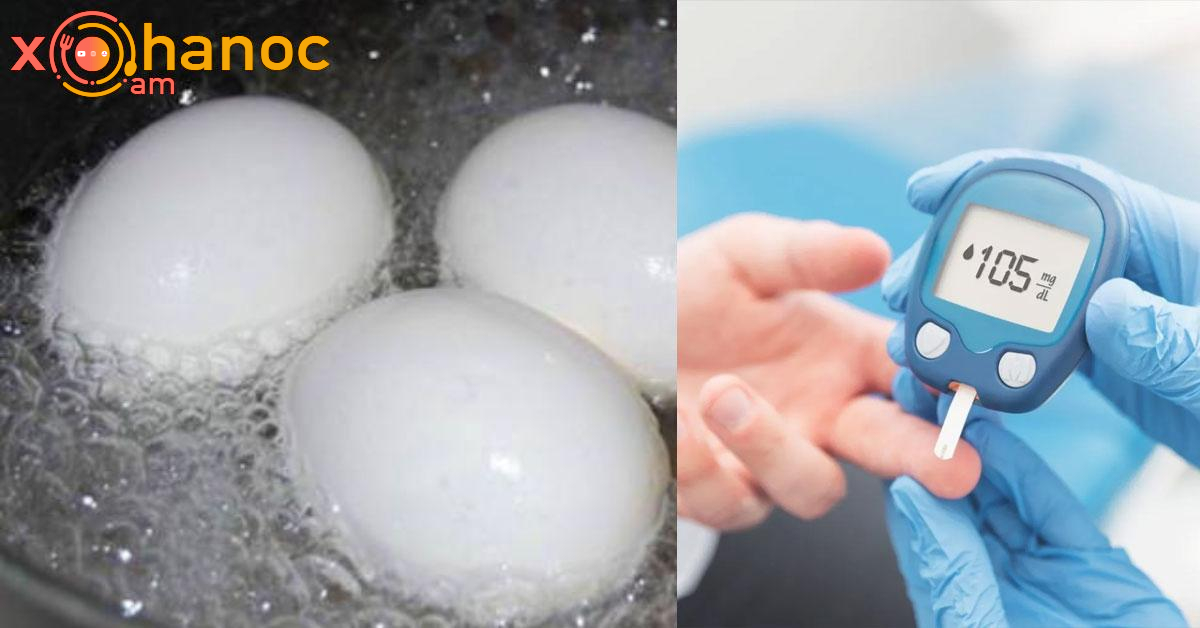 Խաշած ձուն ինչ կապ ունի շաքարային դիաբետ հետ․ Այն մասին քչերը գիտեն Խաշած ձուն ինչ կապ ունի շաքարային դիաբետ հետ․ Այն մասին քչերը գիտեն